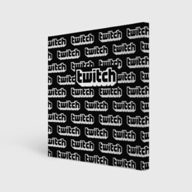 Холст квадратный с принтом TWITCH в городе Новоалтайск, 100% ПВХ |  | Тематика изображения на принте: game | gamer | logo | trend | twitch | twitties | игры | логотип | мода | надписи | стрим | твитч | тренд