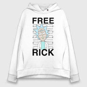 Женское худи Oversize хлопок с принтом Free Rick в городе Новоалтайск, френч-терри — 70% хлопок, 30% полиэстер. Мягкий теплый начес внутри —100% хлопок | боковые карманы, эластичные манжеты и нижняя кромка, капюшон на магнитной кнопке | c 137 | morty | morty smith | portal | rick | rick and morty | rick sanchez | sanchez | smith | морти | морти смит | портал | рик | рик и морти | рик санчез | санчез | смит