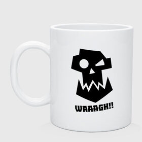 Кружка с принтом WAAAGH!! в городе Новоалтайск, керамика | объем — 330 мл, диаметр — 80 мм. Принт наносится на бока кружки, можно сделать два разных изображения | Тематика изображения на принте: 40000 | 40k | game | ork | orks | waaagh | warhammer | warhammer 40k | wh40k | игра | орки