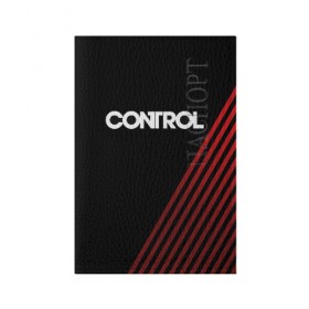 Обложка для паспорта матовая кожа с принтом CONTROL в городе Новоалтайск, натуральная матовая кожа | размер 19,3 х 13,7 см; прозрачные пластиковые крепления | 2019 | bureau | control | courtney | faden | game | games | hiss | hope | jesse | remedy | shooter | бюро | джесси | игра | игры | контрол | кортни | фейденс | фэйден | хоуп | шипящие | шутер