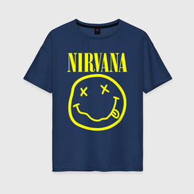Женская футболка хлопок Oversize с принтом NIRVANA в городе Новоалтайск, 100% хлопок | свободный крой, круглый ворот, спущенный рукав, длина до линии бедер
 | nirvana | smile | курт кобейн | нирвана | смайл