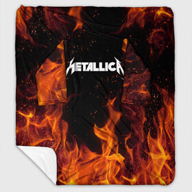 Плед с рукавами с принтом METALLICA (НА СПИНЕ) в городе Новоалтайск, 100% полиэстер | Закругленные углы, все края обработаны. Ткань не мнется и не растягивается. Размер 170*145 | fire | flame | metallica | металлика | огонь | пламя