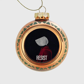 Стеклянный ёлочный шар с принтом Resist в городе Новоалтайск, Стекло | Диаметр: 80 мм | the handmaid’s tale | джозефова №2 | джун | джун осборн | маргарет | маргарет этвуд | рассказ служанки | служанка | фредова | элизабет мосс | этвуд