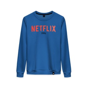 Женский свитшот хлопок с принтом NETFLIX fan в городе Новоалтайск, 100% хлопок | прямой крой, круглый вырез, на манжетах и по низу широкая трикотажная резинка  | netflix | system | дизайн | кепка | кепки | кепку | кино | крутая | круто | крутой | лого | логотип | нетфликс | оригинальный | просто | свитер | систем | система | фирма | футболка