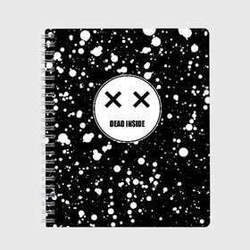 Тетрадь с принтом Dead Inside в городе Новоалтайск, 100% бумага | 48 листов, плотность листов — 60 г/м2, плотность картонной обложки — 250 г/м2. Листы скреплены сбоку удобной пружинной спиралью. Уголки страниц и обложки скругленные. Цвет линий — светло-серый
 | dead | dota | inside | аниме | внутри | гуль | дэд | инсайд | мертвец | мертвый | токийский