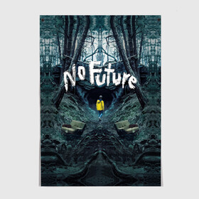 Постер с принтом ТЬМА - No Future в городе Новоалтайск, 100% бумага
 | бумага, плотность 150 мг. Матовая, но за счет высокого коэффициента гладкости имеет небольшой блеск и дает на свету блики, но в отличии от глянцевой бумаги не покрыта лаком | 1921 | 1953 | 1986 | 2019 | 2052 | dark | future | jonas | logo | mikkel | mundus | no future | portal | sic | будущего | йонас | лого | логотип | миккель | надпись | нет | портал | сериал | сериалы | символ | тьма
