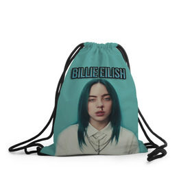 Рюкзак-мешок 3D с принтом BILLIE EILISH в городе Новоалтайск, 100% полиэстер | плотность ткани — 200 г/м2, размер — 35 х 45 см; лямки — толстые шнурки, застежка на шнуровке, без карманов и подкладки | ayelish | bad guy | bellyache | bilie eilish | bilie elish | billie | billie eilish | eilish | electronic | elish | music | били айлиш | билли айлиш | эйлиш | элиш