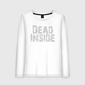 Женский лонгслив хлопок с принтом Dead inside в городе Новоалтайск, 100% хлопок |  | dead inside | dont open | гуль | дед инсайт | дединсайт | дэд инсайт | дэдинсайт | интроверт | кен канеки | мертв внутри | мертвый внутри