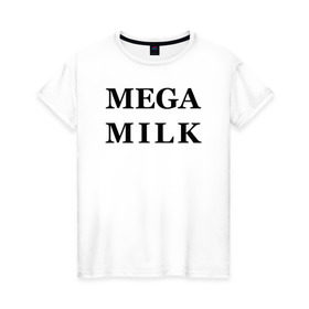 Женская футболка хлопок с принтом mega milk в городе Новоалтайск, 100% хлопок | прямой крой, круглый вырез горловины, длина до линии бедер, слегка спущенное плечо | ahegao | anime | mega milk | mega milk манга