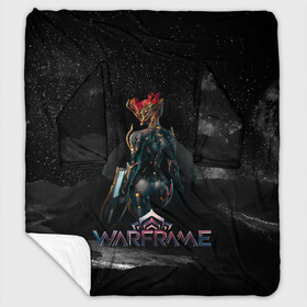 Плед с рукавами с принтом Warframe в городе Новоалтайск, 100% полиэстер | Закругленные углы, все края обработаны. Ткань не мнется и не растягивается. Размер 170*145 | digital extremes | excalibur | nyx | saryn | space | warframe | варфрэйм | космос | шутер