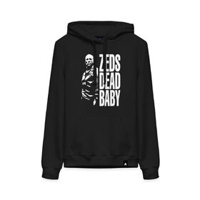 Женская толстовка с принтом zed is dead baby в городе Новоалтайск, френч-терри, мягкий теплый начес внутри (100% хлопок) | карман-кенгуру, эластичные манжеты и нижняя кромка, капюшон с подкладом и шнурком | baby | bruce | dead | fiction | pulp | quentin | tarantino | willis | zed | брюс | квентин | криминально | мотоцикл | ракета | тарантино | уиллис | чёпер | чтиво