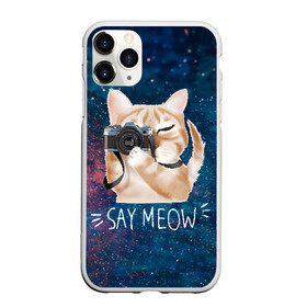 Чехол для iPhone 11 Pro Max матовый с принтом Say Meow в городе Новоалтайск, Силикон |  | meow | кот | котенок | котик | котики | котятка | кошка | мяу | скажи мяу | фотоаппарат | фотограф