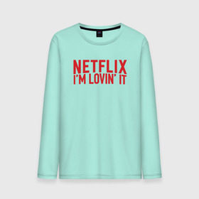 Мужской лонгслив хлопок с принтом NETFLIX - IM LOVIN IT в городе Новоалтайск, 100% хлопок |  | netflix | нетфликс | сериалы | фильмы