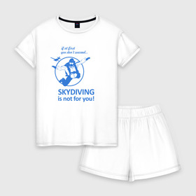 Женская пижама с шортиками хлопок с принтом Skydiving в городе Новоалтайск, 100% хлопок | футболка прямого кроя, шорты свободные с широкой мягкой резинкой | good morning | jump | motivation | skydiver | skydiving | sport | зож | мотивация | парашютист | парашютный спорт | прыжки с парашютом | спорт | успех | утро