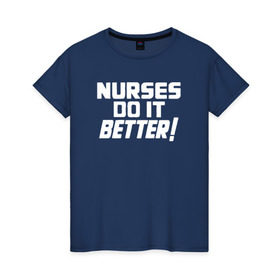 Женская футболка хлопок с принтом Nurses do it better в городе Новоалтайск, 100% хлопок | прямой крой, круглый вырез горловины, длина до линии бедер, слегка спущенное плечо | led | led zep | led zeppelin | ledzep | lz | zoso | группа | джимми пейдж | джон генри бонэм | джон пол джонс | зосо | лед зепелен | лед зеппелин | ледзепелен | ледзеппелин | роберт плант | рок