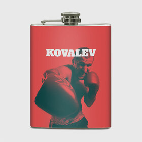 Фляга с принтом Kovalev в городе Новоалтайск, металлический корпус | емкость 0,22 л, размер 125 х 94 мм. Виниловая наклейка запечатывается полностью | boxing | kovalev | krusher | sergey kovalev | wbo | бокс | ковалев