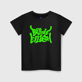 Детская футболка хлопок с принтом BILLIE EILISH в городе Новоалтайск, 100% хлопок | круглый вырез горловины, полуприлегающий силуэт, длина до линии бедер | be | billie | billie eilish | билли | билли айлиш