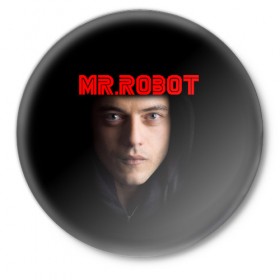 Значок с принтом Mr.robot в городе Новоалтайск,  металл | круглая форма, металлическая застежка в виде булавки | 