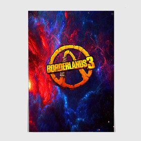 Постер с принтом BORDERLANDS 3 в городе Новоалтайск, 100% бумага
 | бумага, плотность 150 мг. Матовая, но за счет высокого коэффициента гладкости имеет небольшой блеск и дает на свету блики, но в отличии от глянцевой бумаги не покрыта лаком | Тематика изображения на принте: borderlands | borderlands 3 | hyperion | бордерлендс | гиперион