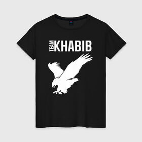 Женская футболка хлопок с принтом Team Khabib в городе Новоалтайск, 100% хлопок | прямой крой, круглый вырез горловины, длина до линии бедер, слегка спущенное плечо | 242 | 7 | abudhabi | aka | eagle | eagles | khabib | mma | poirier | sep | september | team | ufc | vs | абу даби | дастин | нурмагомедов | орел | порье | пуарье | сентябрь | хабиб