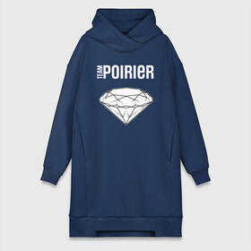 Платье-худи хлопок с принтом Team Poirier в городе Новоалтайск,  |  | 242 | 7 | abudhabi | american | diamond | khabib | mma | poirier | sep | team | top | ufc | vs | абу даби | бриллиант | дастин | нурмагомедов | порье | пуарье | сентябрь | хабиб