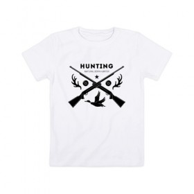 Детская футболка хлопок с принтом Hunting. Natural Born Hunter в городе Новоалтайск, 100% хлопок | круглый вырез горловины, полуприлегающий силуэт, длина до линии бедер | hunter | natural born hunter | звезда | оружие | охота | охотник | птица | рога | ружье | селезень | трофей | утка | хобби