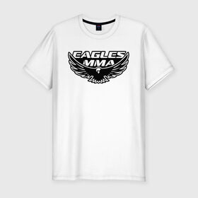 Мужская футболка хлопок Slim с принтом EAGLES MMA ХАБИБ в городе Новоалтайск, 92% хлопок, 8% лайкра | приталенный силуэт, круглый вырез ворота, длина до линии бедра, короткий рукав | Тематика изображения на принте: eagles mma | khabib | khabib nurmagomedov | mma | мма | хабиб | хабиб нурмагомедов
