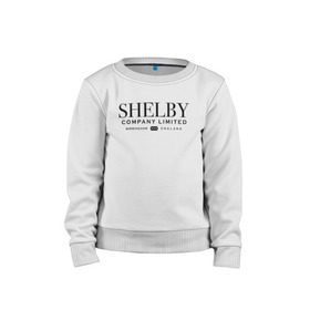 Детский свитшот хлопок с принтом Shelby company limited в городе Новоалтайск, 100% хлопок | круглый вырез горловины, эластичные манжеты, пояс и воротник | gin | peaky blinders | shelby | the garrison | альфи соломонс | артур | банда | братья | гаррисон | грейс берджесс | джин | джон | криминал | мафия | острые козырьки | сериал | томас | финн | шелби