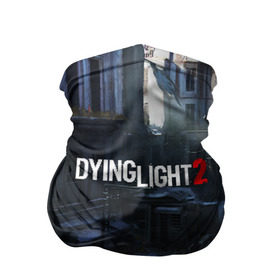 Бандана-труба 3D с принтом DYING LIGHT 2 в городе Новоалтайск, 100% полиэстер, ткань с особыми свойствами — Activecool | плотность 150‒180 г/м2; хорошо тянется, но сохраняет форму | dying light | dying light 2 | dying light the following | dying light: the following | horror | survivor | зомби | игры | умирающий свет