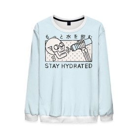 Мужской свитшот 3D с принтом STAY HYDRATED в городе Новоалтайск, 100% полиэстер с мягким внутренним слоем | круглый вырез горловины, мягкая резинка на манжетах и поясе, свободная посадка по фигуре | Тематика изображения на принте: death | japan | skeleton | sport | vegan | water | yoga | веган | вегетарианство | вода | йога | скелет | спорт | хэллоуин | череп | япония