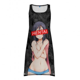 Платье-майка 3D с принтом HENTAI в городе Новоалтайск, 100% полиэстер | полуприлегающий силуэт, широкие бретели, круглый вырез горловины, удлиненный подол сзади. | ahegao | аниме | ахегао | девушка | хентаи | хентау