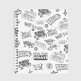 Тетрадь с принтом Billie Eilish Graffiti Gray в городе Новоалтайск, 100% бумага | 48 листов, плотность листов — 60 г/м2, плотность картонной обложки — 250 г/м2. Листы скреплены сбоку удобной пружинной спиралью. Уголки страниц и обложки скругленные. Цвет линий — светло-серый
 | billie | eilish | graffiti | grunge | айлиш | беляш | беляшик | билли | биляш | граффити | татуировки