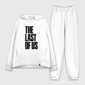 Женский костюм хлопок Oversize с принтом THE LAST OF US в городе Новоалтайск,  |  | cicadas | fireflies | the last of us | the last of us part 2 | джоэл | последние из нас | цикады | элли