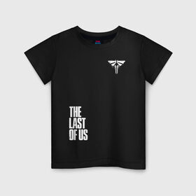 Детская футболка хлопок с принтом THE LAST OF US (НА СПИНЕ) в городе Новоалтайск, 100% хлопок | круглый вырез горловины, полуприлегающий силуэт, длина до линии бедер | cicadas | fireflies | the last of us | the last of us part 2 | джоэл | последние из нас | цикады | элли