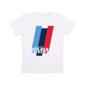 Детская футболка хлопок с принтом BMW motosport в городе Новоалтайск, 100% хлопок | круглый вырез горловины, полуприлегающий силуэт, длина до линии бедер | auto | bmw | bmw motorsport | im | x5 | x6 | беха | бмв | бэха