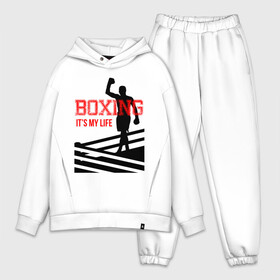 Мужской костюм хлопок OVERSIZE с принтом Boxing its my life (двухсторонняя) в городе Новоалтайск,  |  | boxing | бокс