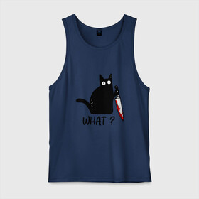 Мужская майка хлопок с принтом What cat в городе Новоалтайск, 100% хлопок |  | cat | kitten | knife | what | кот | котёнок | кошка | кровь | нож | что