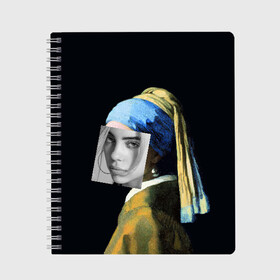 Тетрадь с принтом Billie Eilish с Сережкой в городе Новоалтайск, 100% бумага | 48 листов, плотность листов — 60 г/м2, плотность картонной обложки — 250 г/м2. Листы скреплены сбоку удобной пружинной спиралью. Уголки страниц и обложки скругленные. Цвет линий — светло-серый
 | Тематика изображения на принте: bellyache | indie | music | pop | айлиш | беляш | билли | девушка | девушка с жемчужной сережкой | звезда | искусство | картина | певица | песня | художник | ян вермеер