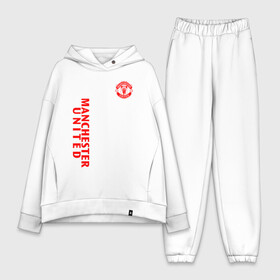 Женский костюм хлопок Oversize с принтом МАНЧЕСТЕР ЮНАЙТЕД | FCMU | MANCHESTER UNITED в городе Новоалтайск,  |  | fc | fcmu | football | football club | manchester united | red devils | sport | красные дьяволы | манчестер юнайтед | спорт | фк | фкмю | футбол | футбольный клуб