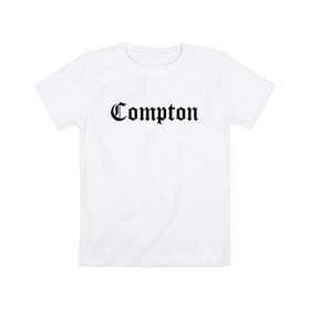 Детская футболка хлопок с принтом COMPTON в городе Новоалтайск, 100% хлопок | круглый вырез горловины, полуприлегающий силуэт, длина до линии бедер | Тематика изображения на принте: 