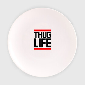 Тарелка 3D с принтом THUG LIFE  в городе Новоалтайск, фарфор | диаметр - 210 мм
диаметр для нанесения принта - 120 мм | Тематика изображения на принте: 2pac | thug life | tupac | tupac shakur | жизнь головореза | тупак | тупак шакур