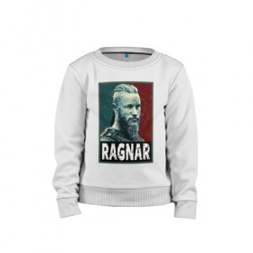 Детский свитшот хлопок с принтом Ragnar Hope в городе Новоалтайск, 100% хлопок | круглый вырез горловины, эластичные манжеты, пояс и воротник | floki | lagerta | ragnar | vikings | берсерк | бьерн | вальхалла | викин | викинги | война | драккар | ивар | лагерта | один | рагнар | русь | скандинав | скандинавия | топор | тор | флоки