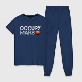 Женская пижама хлопок с принтом OCCUPY MARS в городе Новоалтайск, 100% хлопок | брюки и футболка прямого кроя, без карманов, на брюках мягкая резинка на поясе и по низу штанин | cosmos | elon musk | galaxy | mars | robot | rockets | space | space x | tesla | universe | андроид | галактика | илон маск | космос | марс | пришельцы | ракеты | робот | спейс икс | тесла