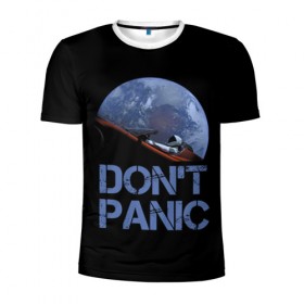 Мужская футболка 3D спортивная с принтом Dont Panic в городе Новоалтайск, 100% полиэстер с улучшенными характеристиками | приталенный силуэт, круглая горловина, широкие плечи, сужается к линии бедра | 2022 | cat | elon | galaxy | mars | moon | musk | nasa | space | spacex | tesla | вселенная | галактика | звезды | илон | космонавт | космос | луна | марс | маск | наса | скафандр | тесла