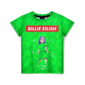 Детская футболка 3D с принтом BILLIE EILISH GREEN в городе Новоалтайск, 100% гипоаллергенный полиэфир | прямой крой, круглый вырез горловины, длина до линии бедер, чуть спущенное плечо, ткань немного тянется | bad guy | billie | eilish | ocean eyes | айлиш | билли | девушка | певица | эйлиш
