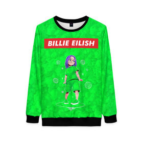 Женский свитшот 3D с принтом BILLIE EILISH GREEN в городе Новоалтайск, 100% полиэстер с мягким внутренним слоем | круглый вырез горловины, мягкая резинка на манжетах и поясе, свободная посадка по фигуре | bad guy | billie | eilish | ocean eyes | айлиш | билли | девушка | певица | эйлиш