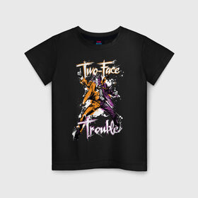 Детская футболка хлопок с принтом Two-Face Trouble - Двуликая беда - Харви Дент в городе Новоалтайск, 100% хлопок | круглый вырез горловины, полуприлегающий силуэт, длина до линии бедер | batman | dc | dc джокер | detective comics | harley | joker | shtatbat | the joker | бетмен | двуликий | джокер | женщина кошка | злодей | злой клоун | клоун | харви дент | шутки