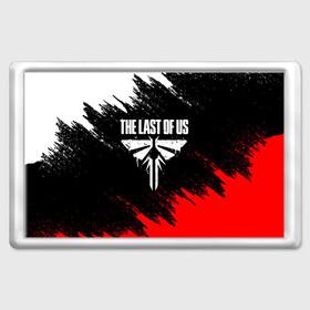 Магнит 45*70 с принтом THE LAST OF US в городе Новоалтайск, Пластик | Размер: 78*52 мм; Размер печати: 70*45 | Тематика изображения на принте: cicadas | fireflies | naughty dog | the last of us | the last of us part 2 | джоэл | последние из нас | цикады | элли