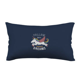 Подушка 3D антистресс с принтом Unicorn. Follow your Dreams в городе Новоалтайск, наволочка — 100% полиэстер, наполнитель — вспененный полистирол | состоит из подушки и наволочки на молнии | Тематика изображения на принте: care | dream | fantasy | horn | horse | magic | night | rainbow | star | stars | unicorn | единорог | звезда | звезды | инрог | конь | лошадь | магия | мечта | ночь | радуга | рог | фантастика | фентези