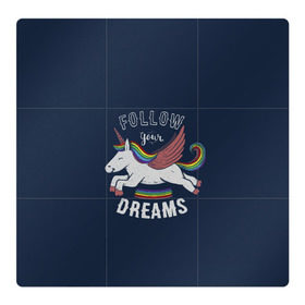 Магнитный плакат 3Х3 с принтом Unicorn. Follow your Dreams в городе Новоалтайск, Полимерный материал с магнитным слоем | 9 деталей размером 9*9 см | care | dream | fantasy | horn | horse | magic | night | rainbow | star | stars | unicorn | единорог | звезда | звезды | инрог | конь | лошадь | магия | мечта | ночь | радуга | рог | фантастика | фентези
